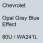 Preview: Chevrolet, Opal Grey Blue Effect, 80U / WA241L.